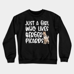 Just A Girl Who Likes Berger Picards Crewneck Sweatshirt